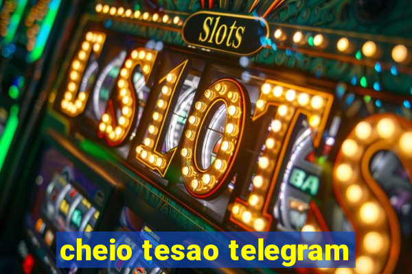 cheio tesao telegram